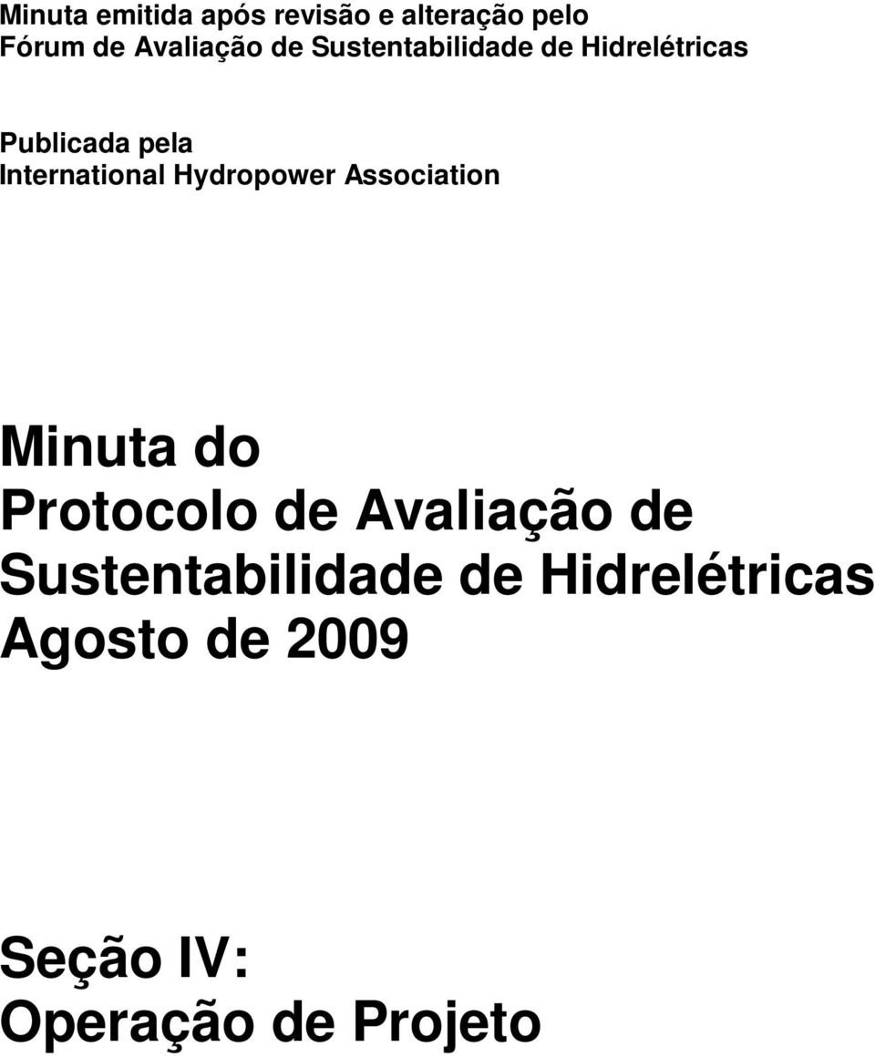 Internatinal Hydrpwer Assciatin Minuta d Prtcl de Avaliaçã de