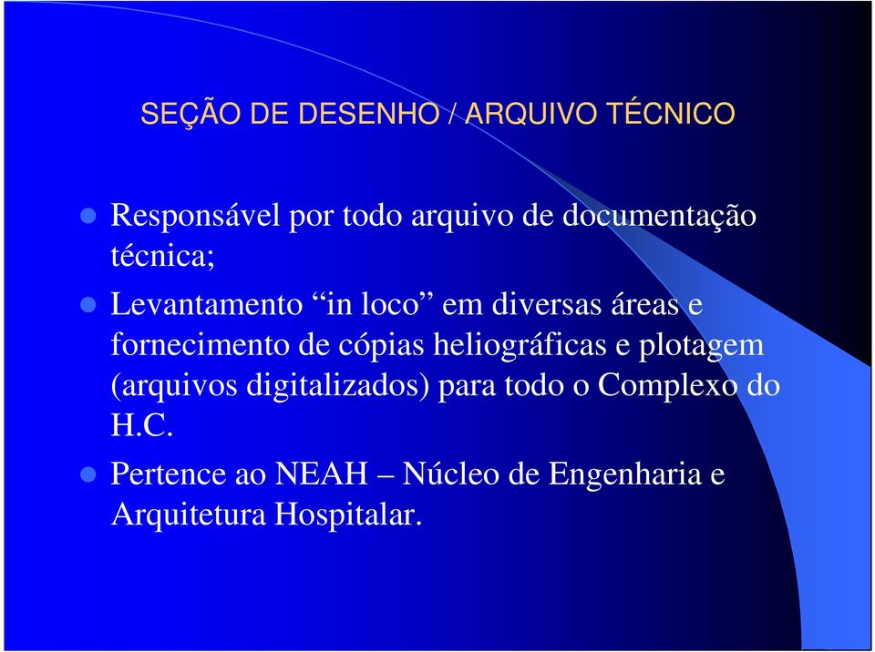 fornecimento de cópias heliográficas e plotagem (arquivos digitalizados)