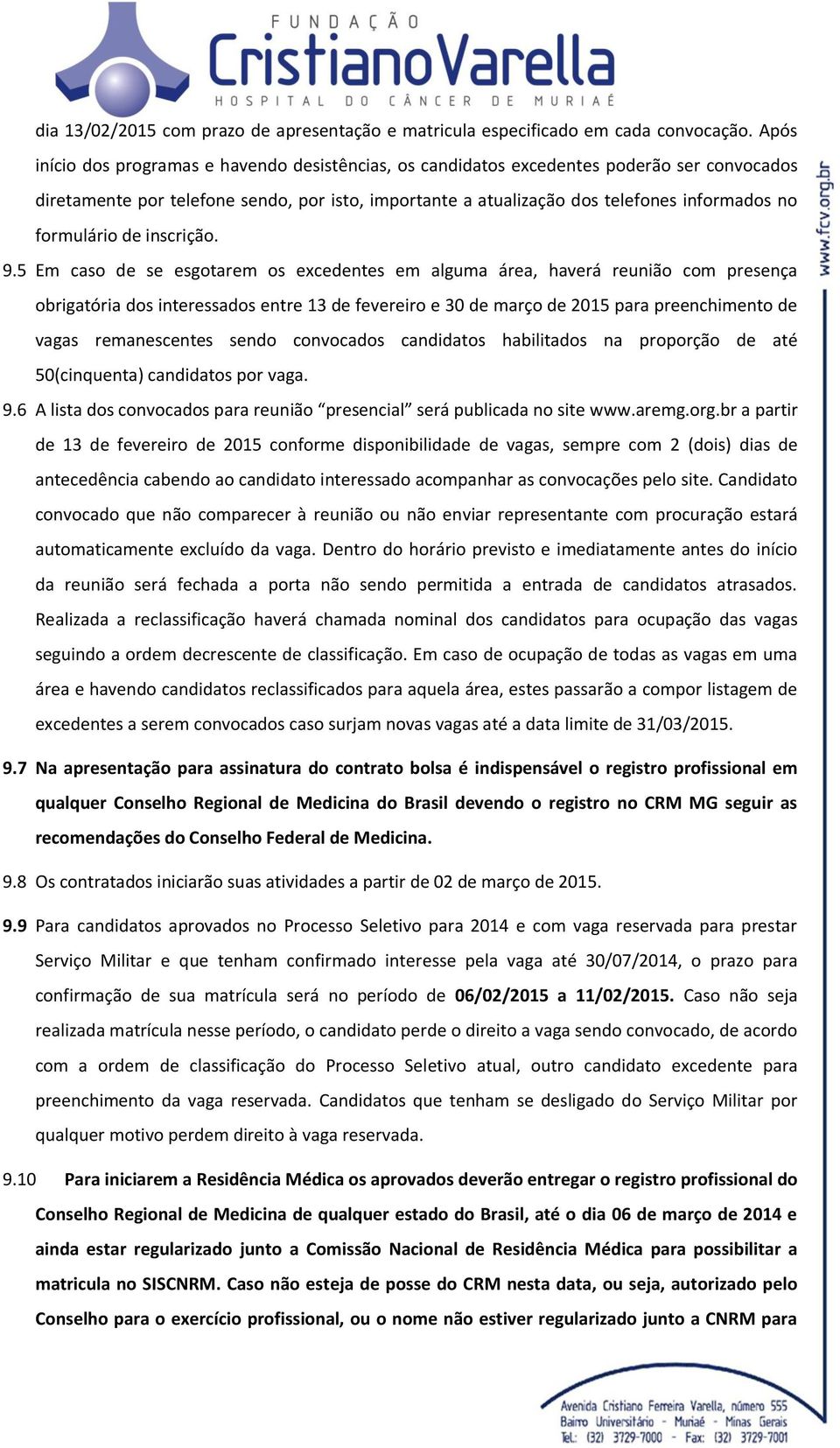 formulário de inscrição. 9.