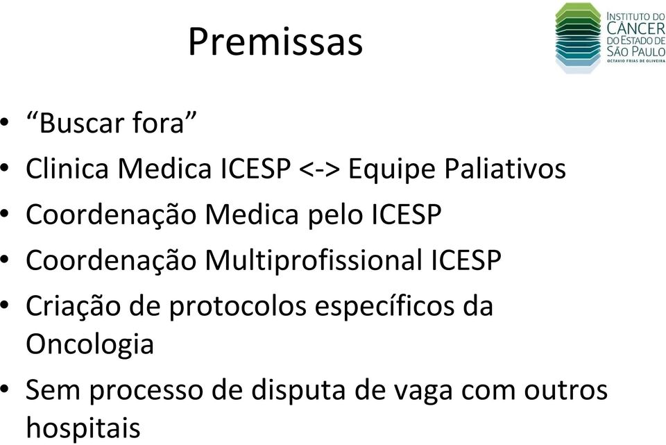 Multiprofissional ICESP Criação de protocolos específicos