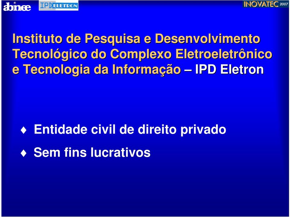 Tecnologia da Informação IPD Eletron