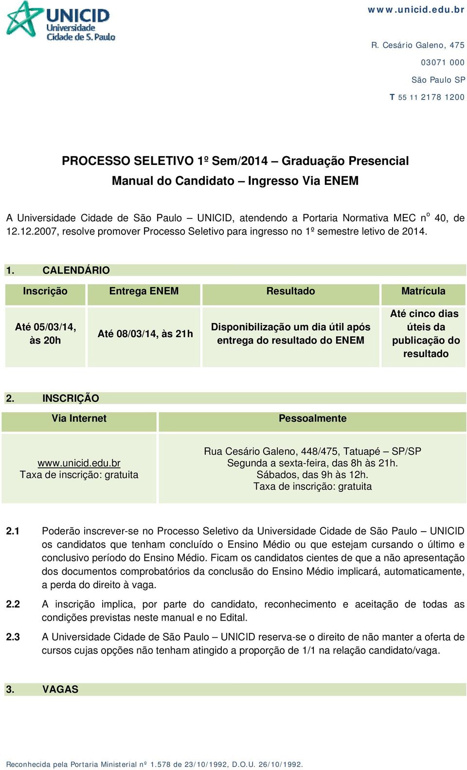 semestre letivo de 2014. 1.