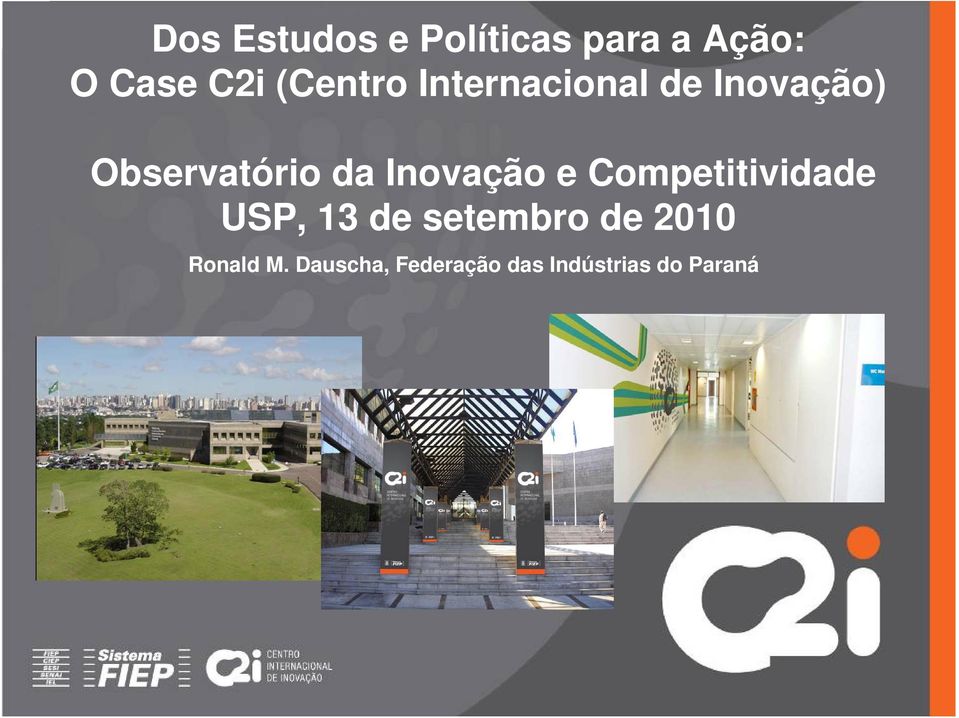 Inovação e Competitividade USP, 13 de setembro de
