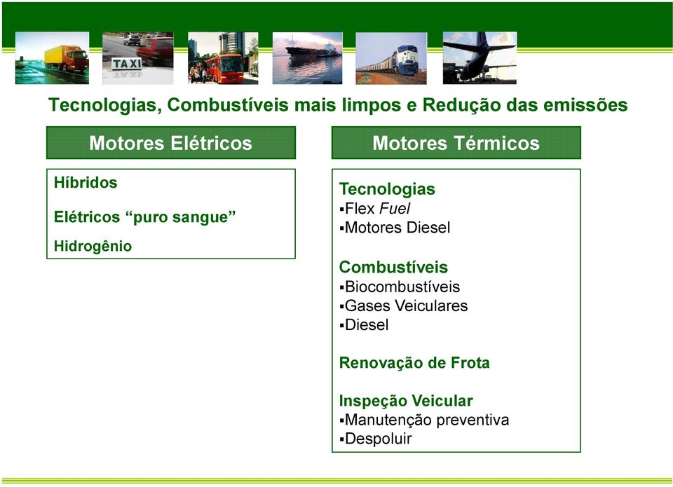 Tecnologias Flex Fuel Motores Diesel Combustíveis Biocombustíveis Gases