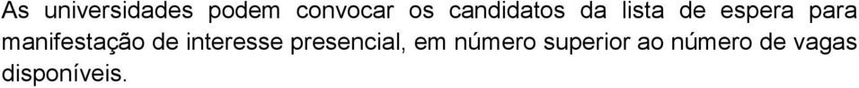 manifestação de interesse presencial,