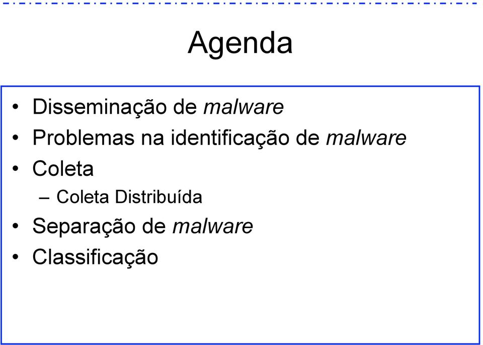 malware Coleta Coleta