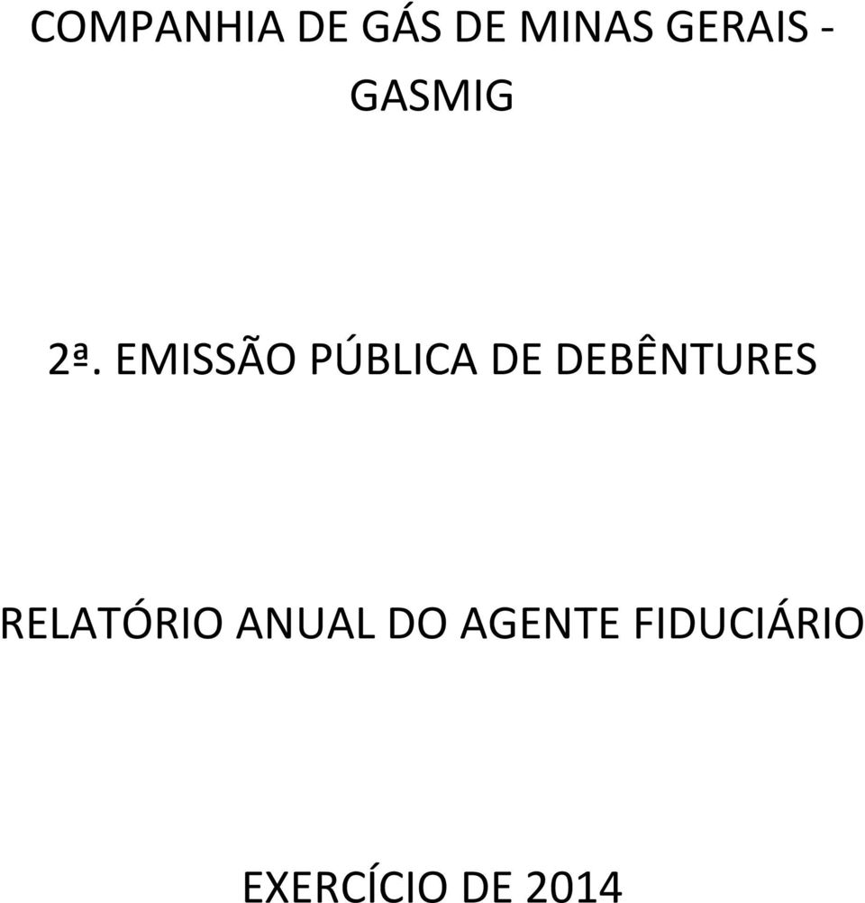 EMISSÃO PÚBLICA DE DEBÊNTURES