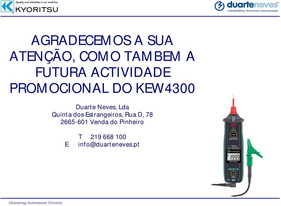 Lda Quint a dos Est rangeiros, Rua D, 78 2665-601