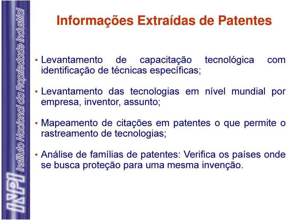 assunto; Mapeamento de citações em patentes o que permite o rastreamento de tecnologias;