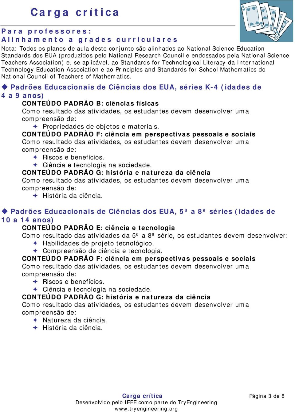 Standards for School Mathematics do National Council of Teachers of Mathematics.