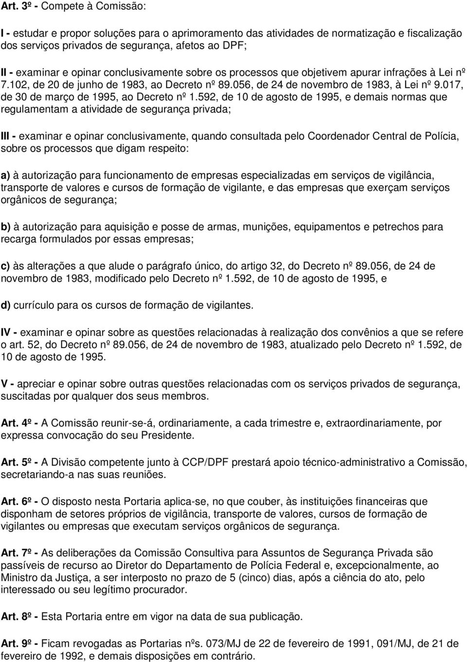 017, de 30 de março de 1995, ao Decreto nº 1.