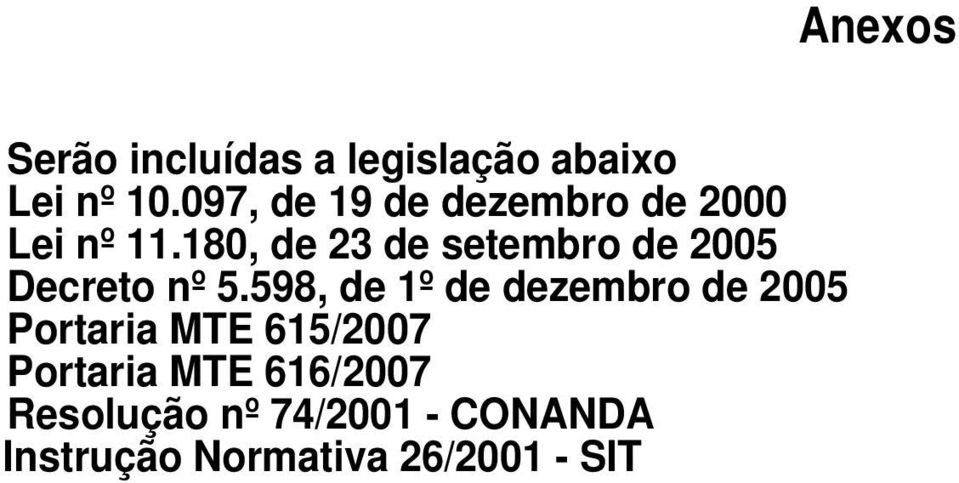 180, de 23 de setembro de 2005 Decreto nº 5.