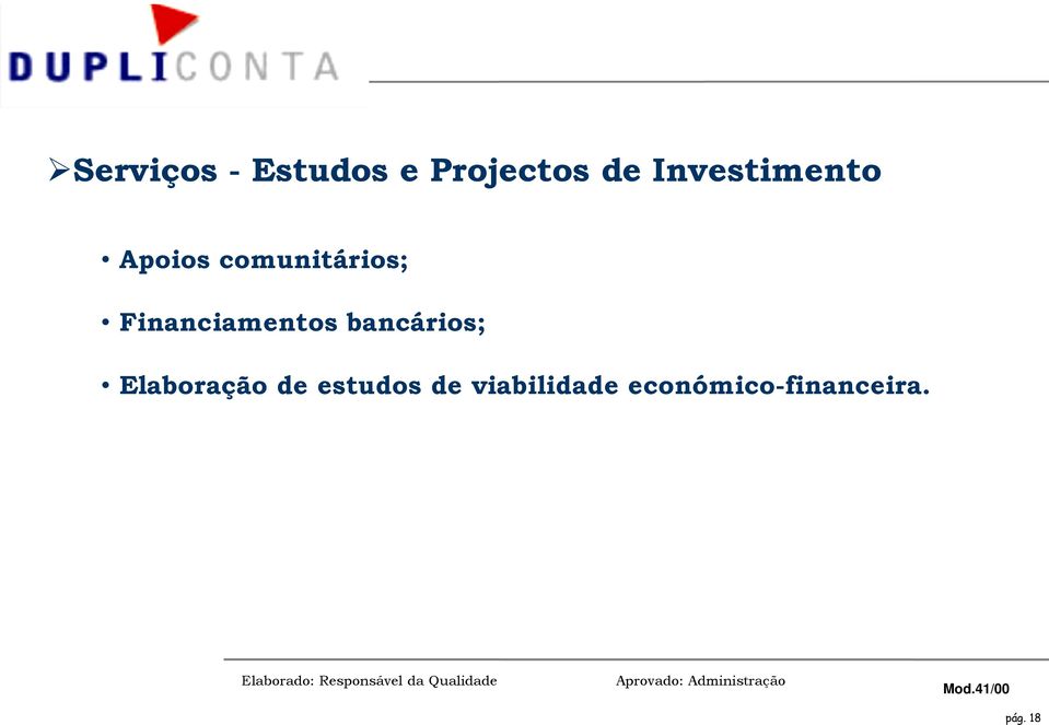 Financiamentos bancários; Elaboração de