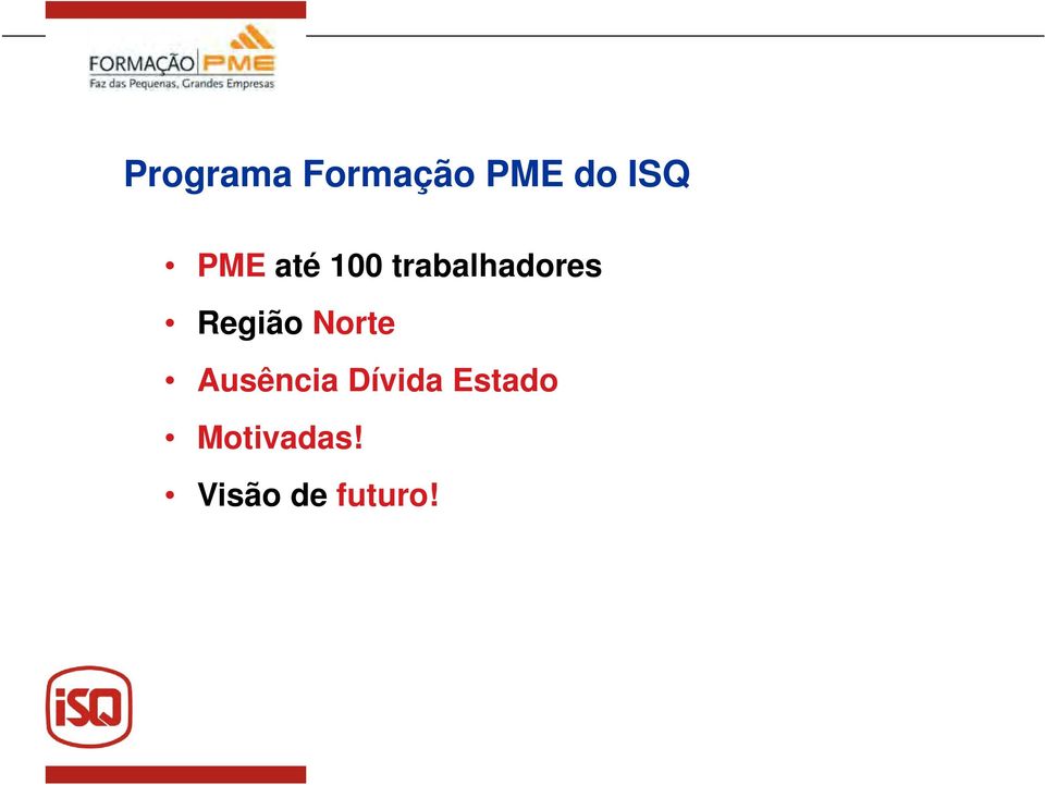 Região Norte Ausência Dívida