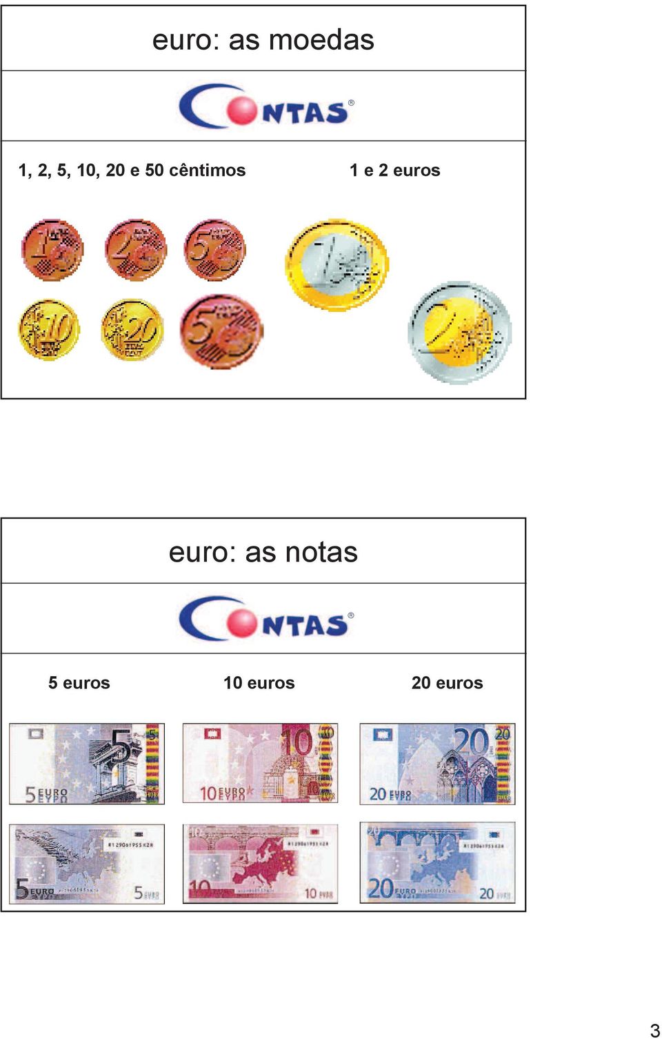 2 euros euro: as notas 5