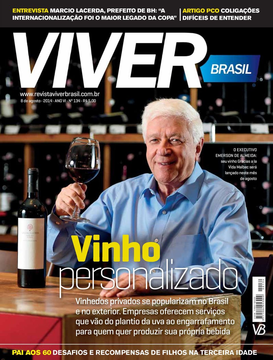br seu vinho Gracias a la Vida Malbec será lançado neste mês de agosto Vinho personalizado Vinhedos privados se popularizam no