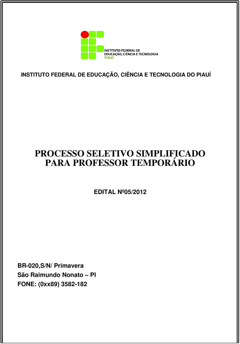 PARA PROFESSOR TEMPORÁRIO EDITAL Nº05/2012