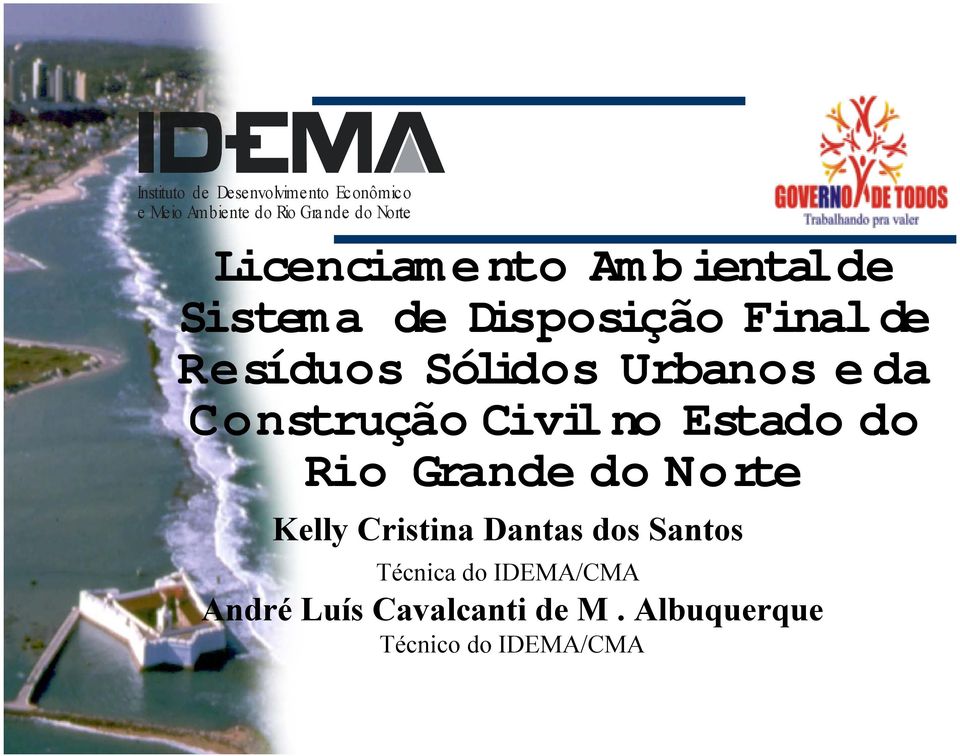 Urbanos e da Construção Civilno Estado do Rio Grande do Norte Kelly Cristina Dantas