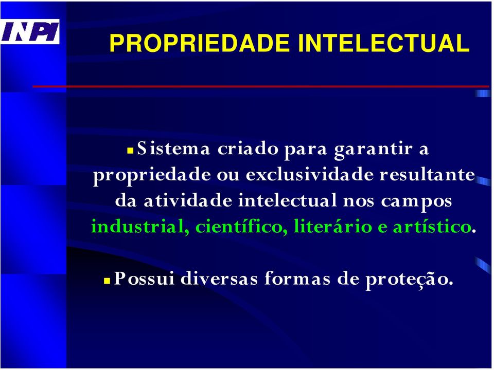 atividade intelectual nos campos industrial,