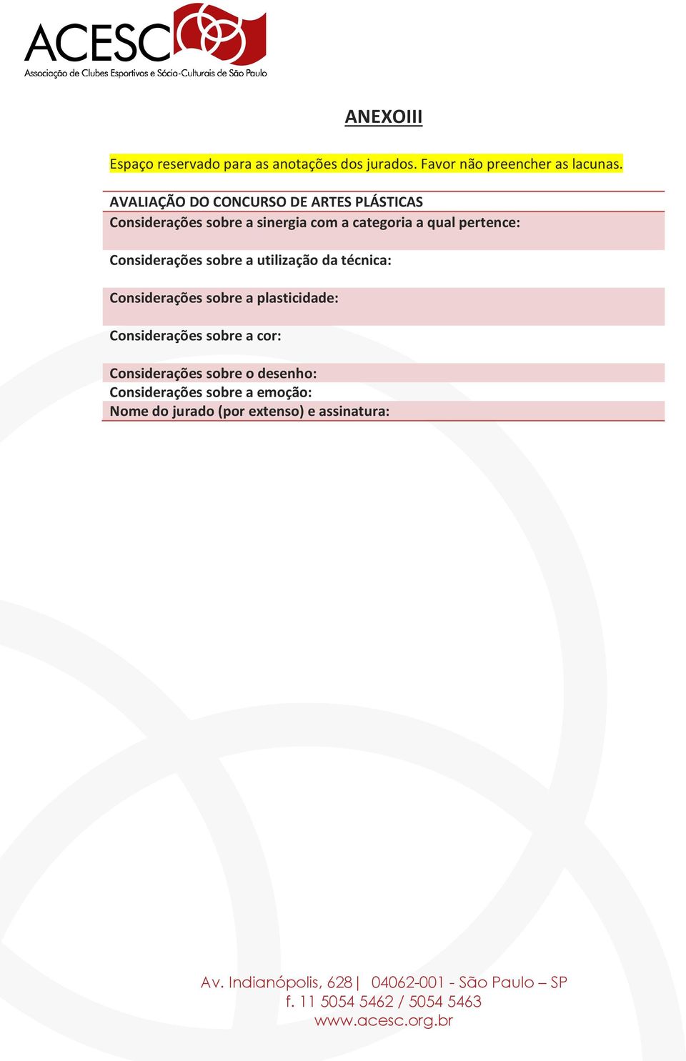 pertence: Considerações sobre a utilização da técnica: Considerações sobre a plasticidade: