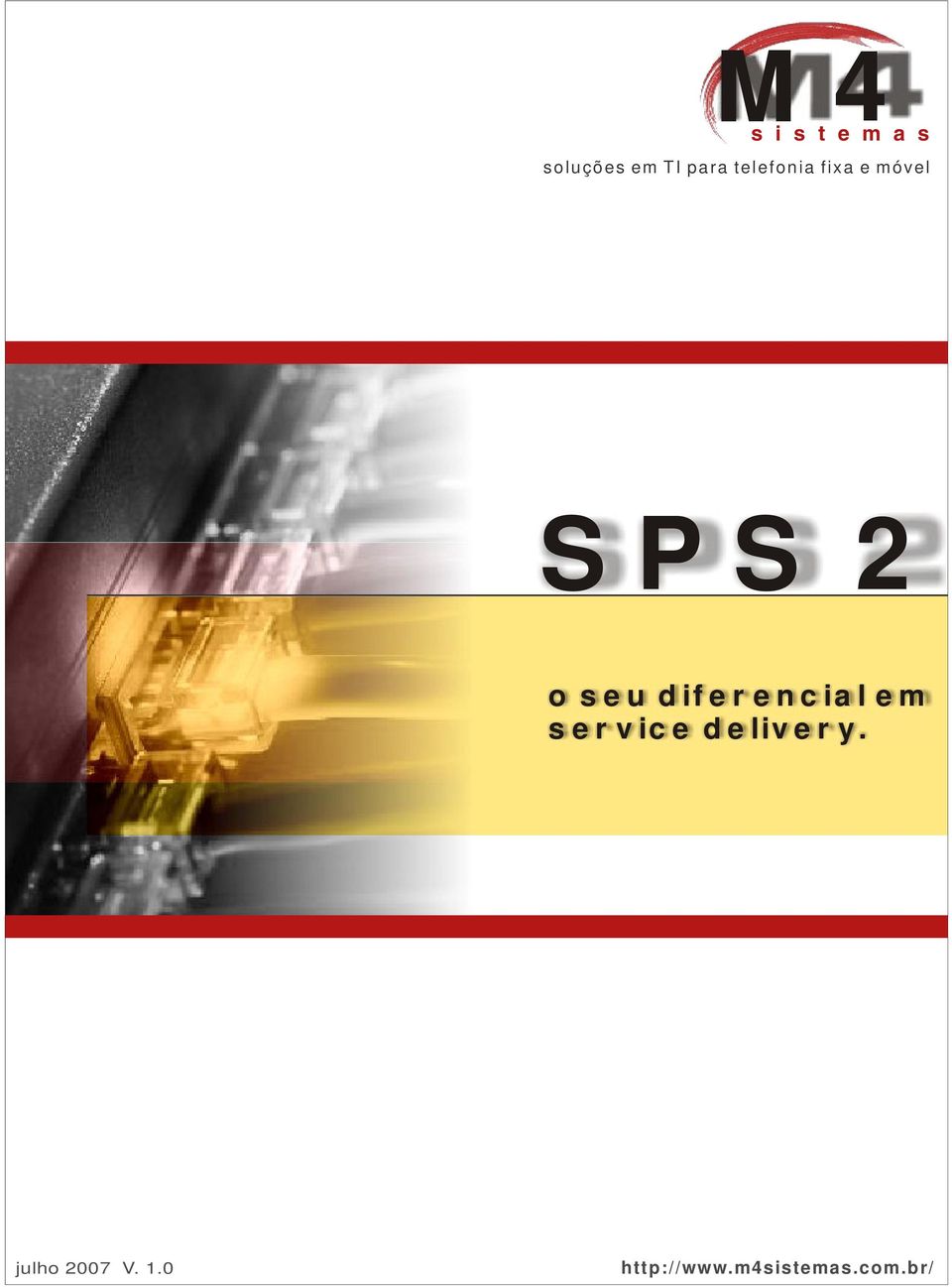 service delivery. julho 2007 V. 1.