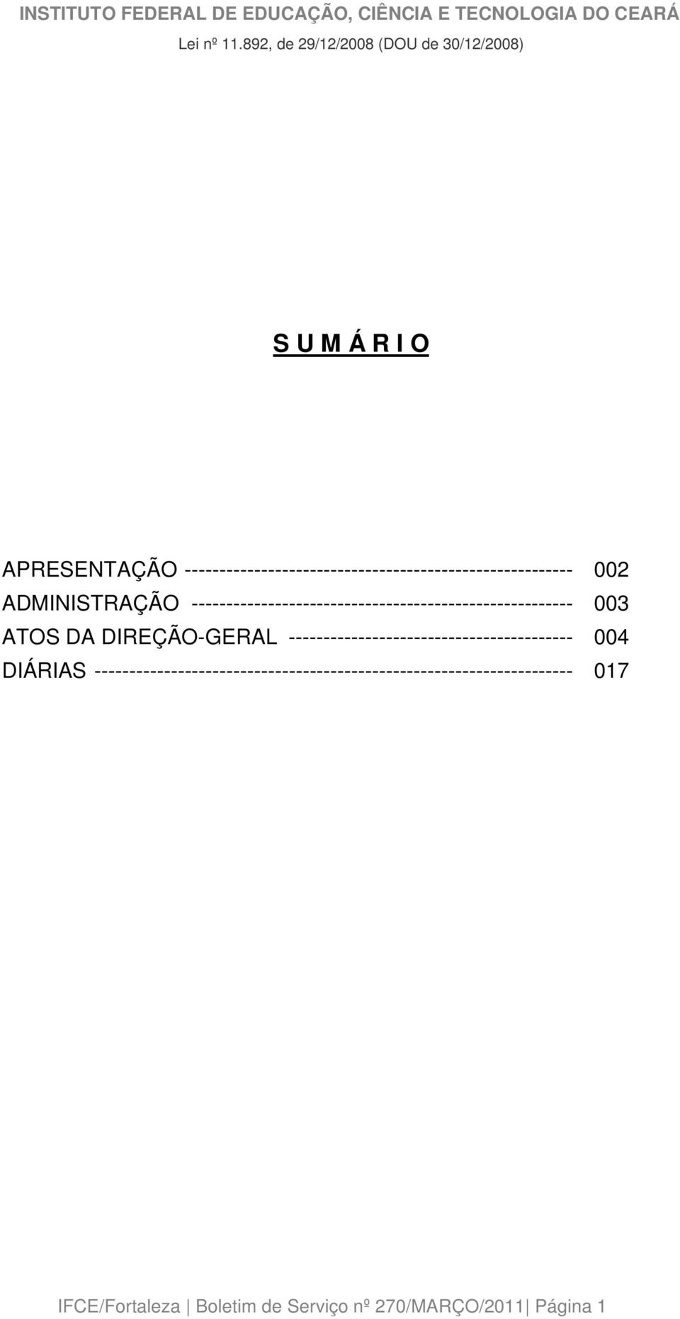 -------------------------------------------------------- 002 ADMINISTRAÇÃO