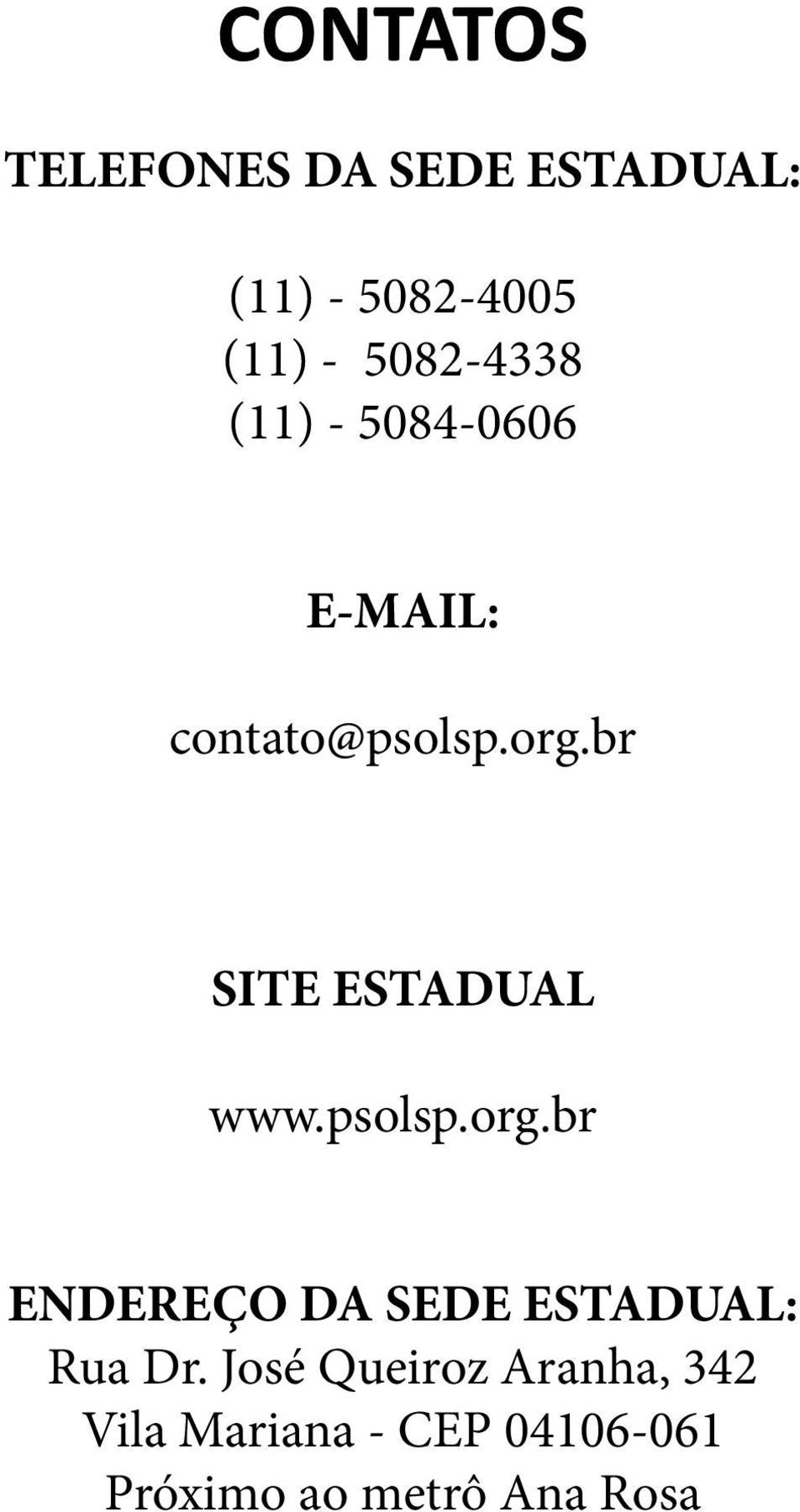br SITE ESTADUAL www.psolsp.org.