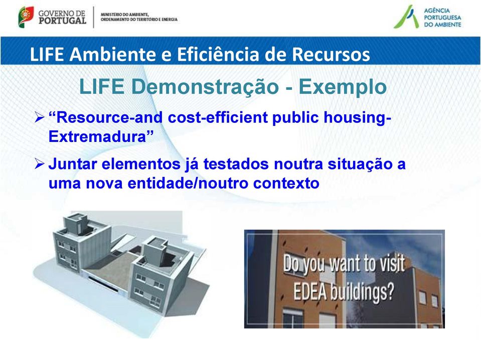 public housing- Extremadura Juntar elementos já