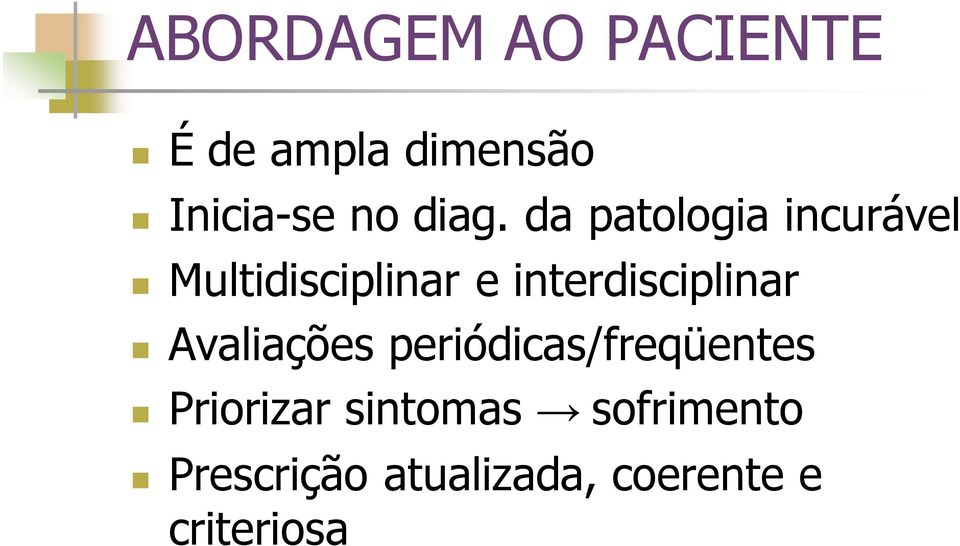 interdisciplinar Avaliações periódicas/freqüentes