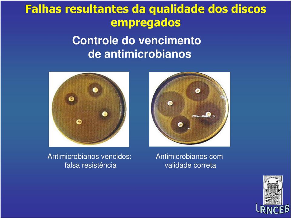 antimicrobianos Antimicrobianos vencidos: