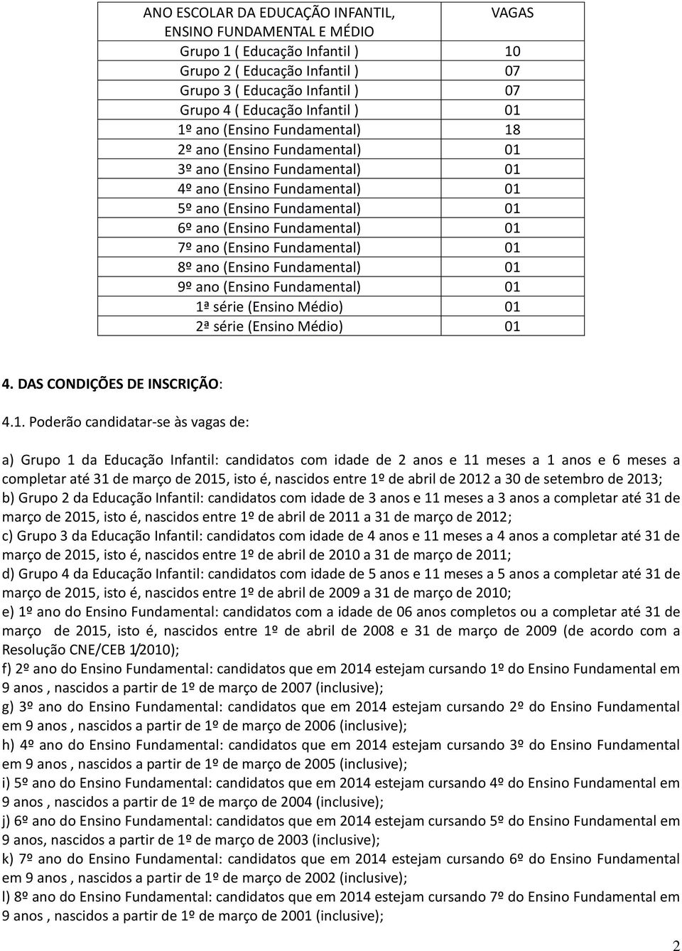 (Ensino Fundamental) 01 