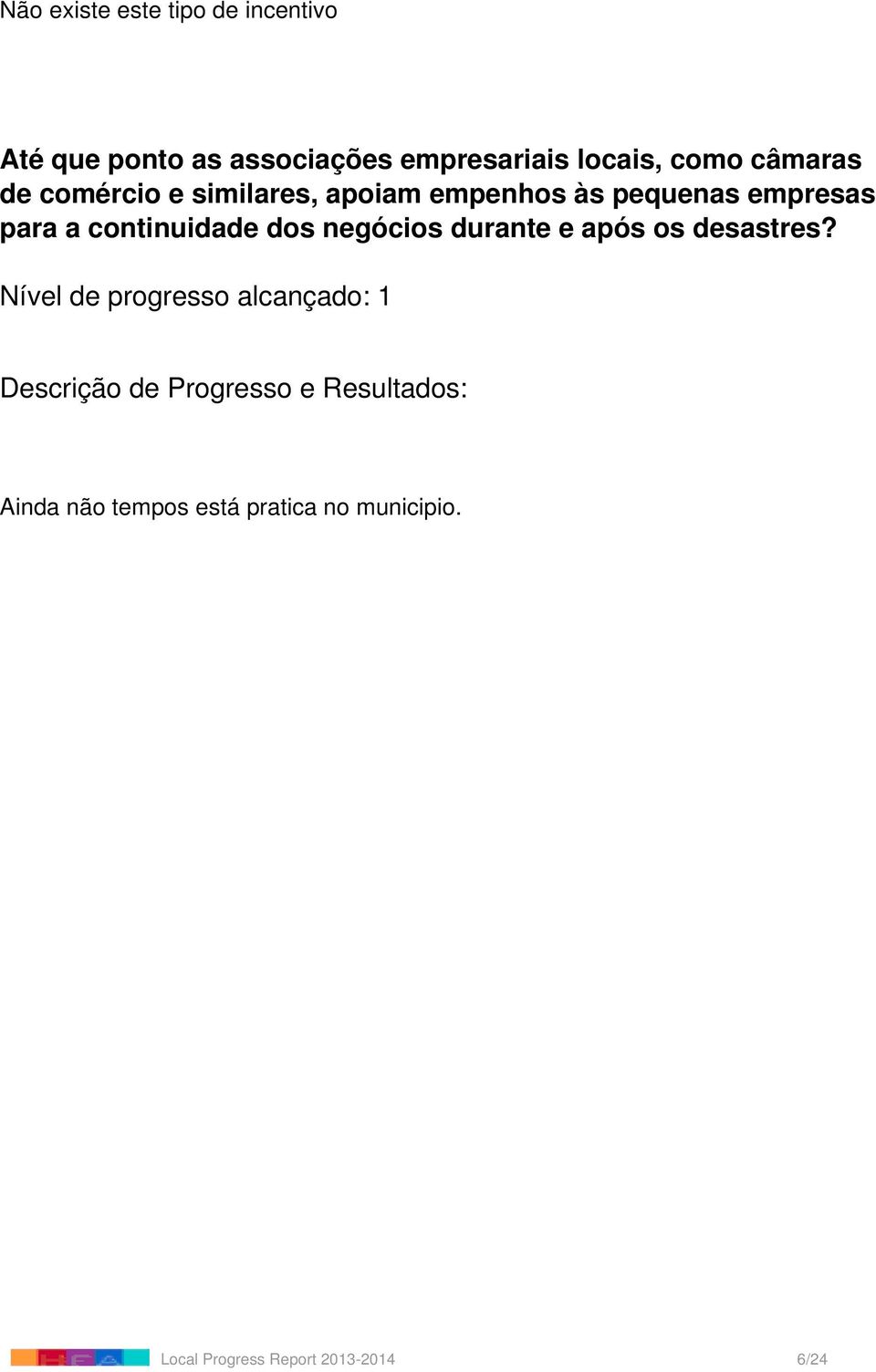 continuidade dos negócios durante e após os desastres?