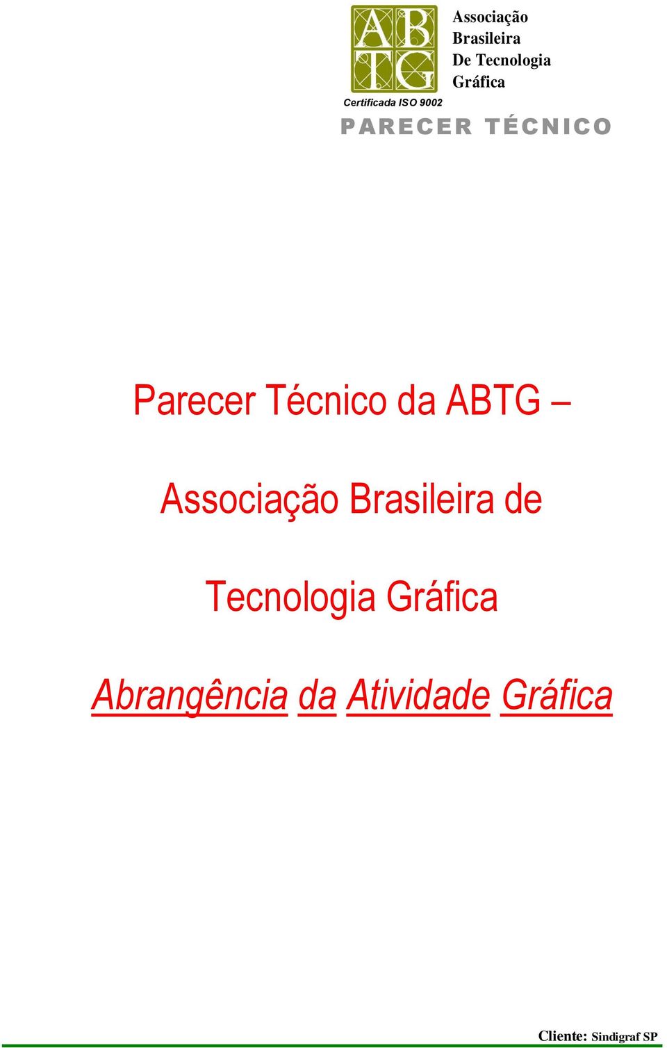 Abrangência da