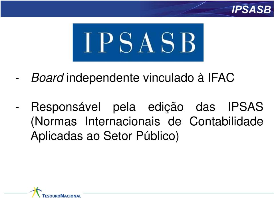 edição das IPSAS (Normas