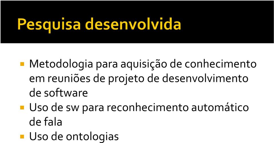 desenvolvimento de software Uso de