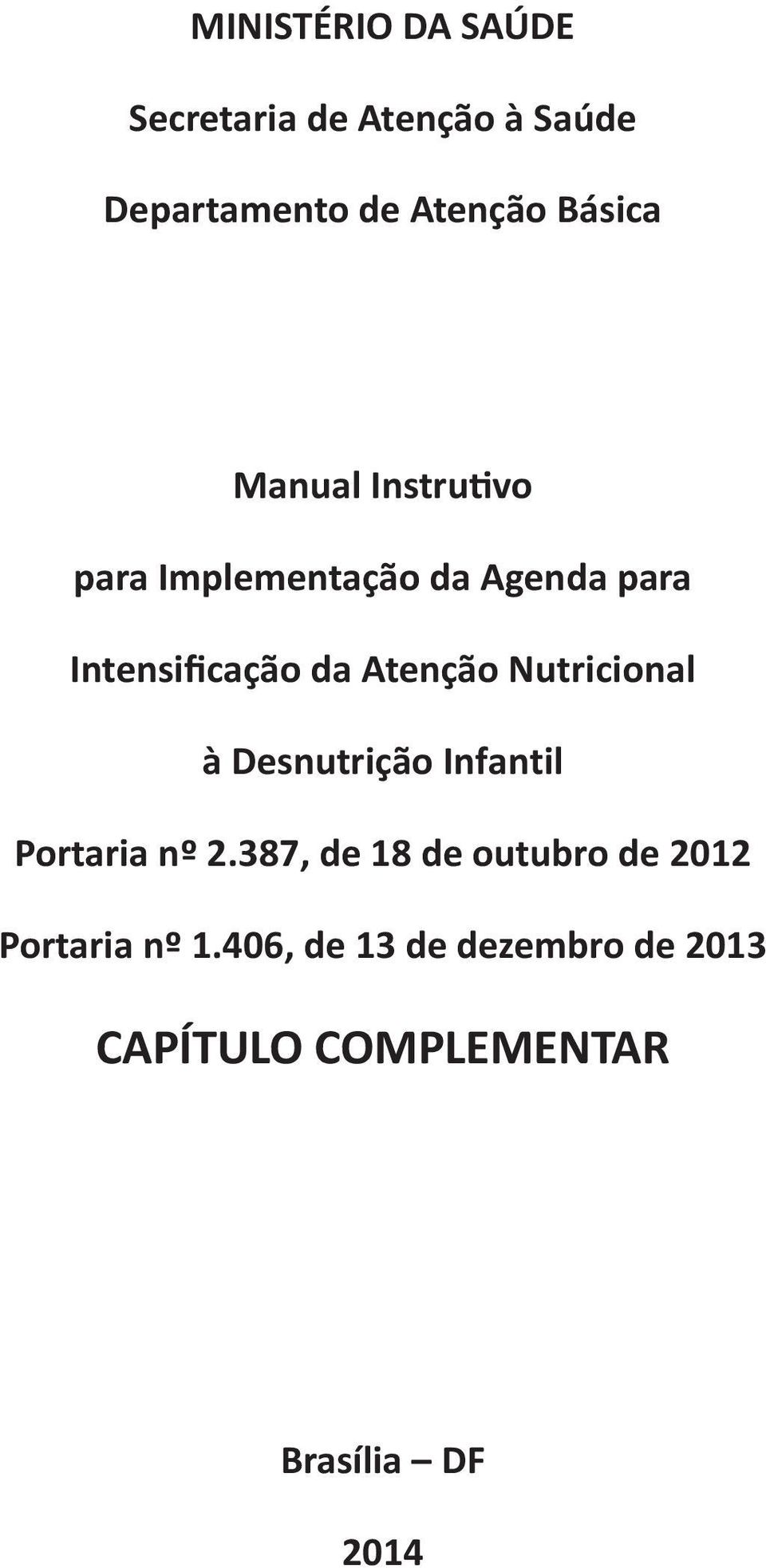 Nutricional à Desnutrição Infantil Portaria nº 2.