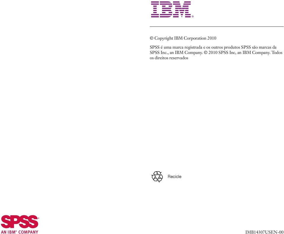 SPSS Inc., an IBM Company.
