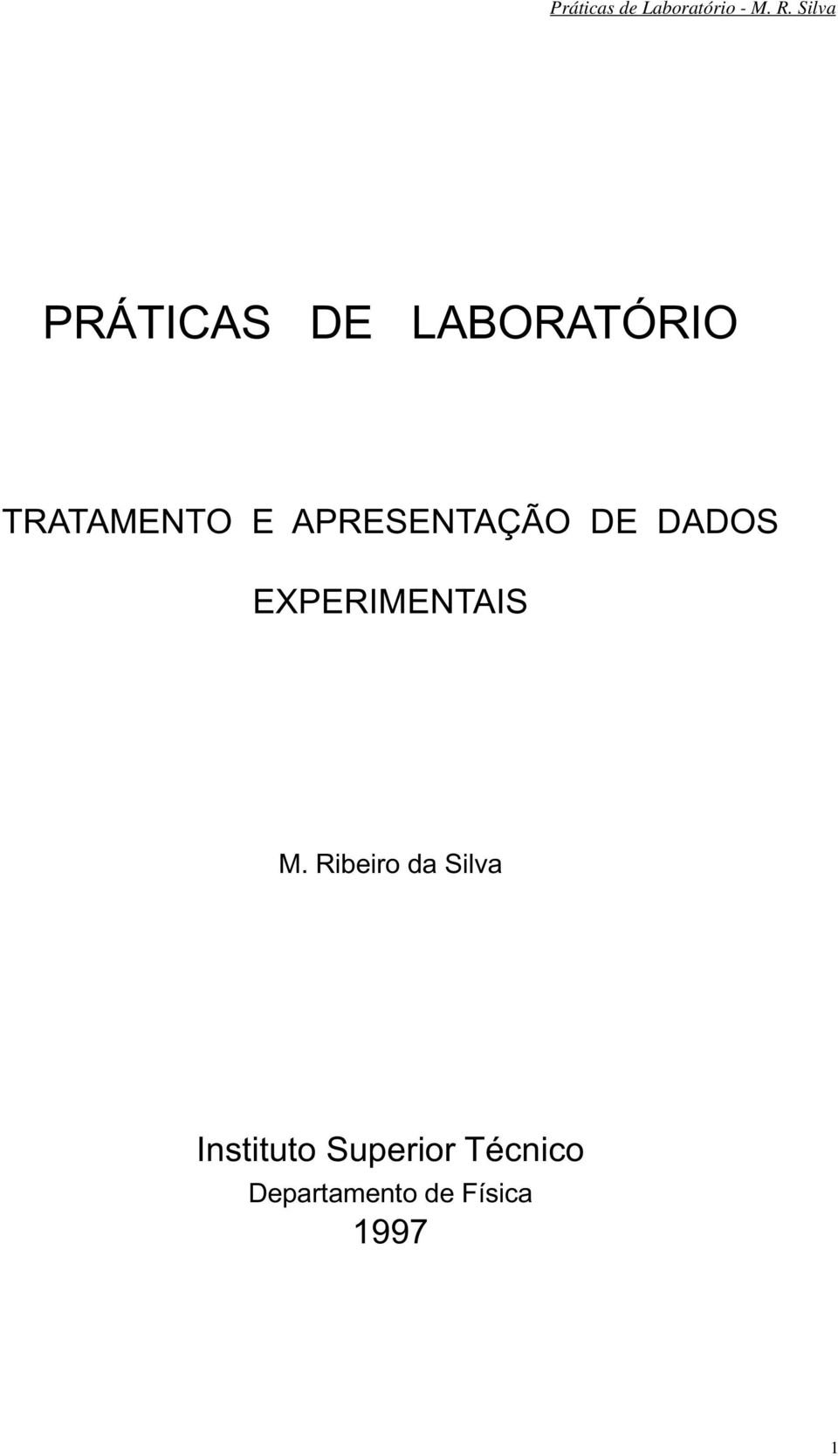 M. Ribeiro da Silva Istituto