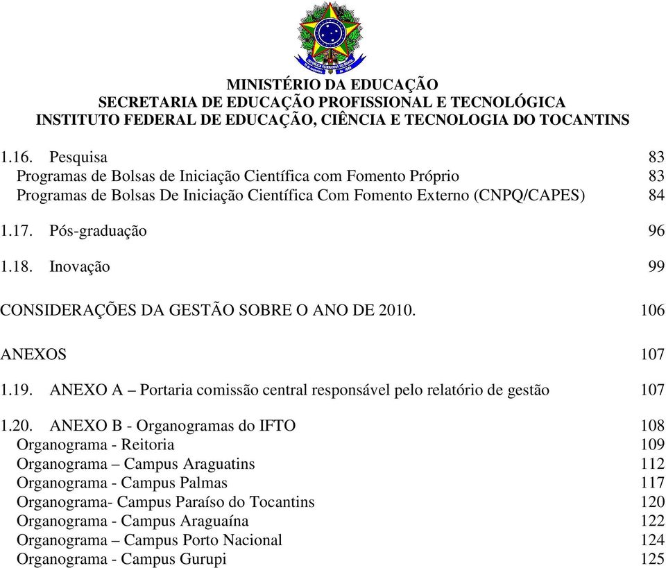 ANEXO A Portaria comissão central responsável pelo relatório de gestão 107 1.20.