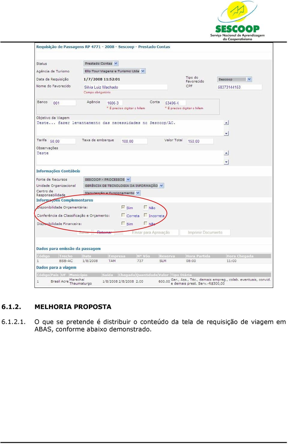 conteúdo da tela de requisição de