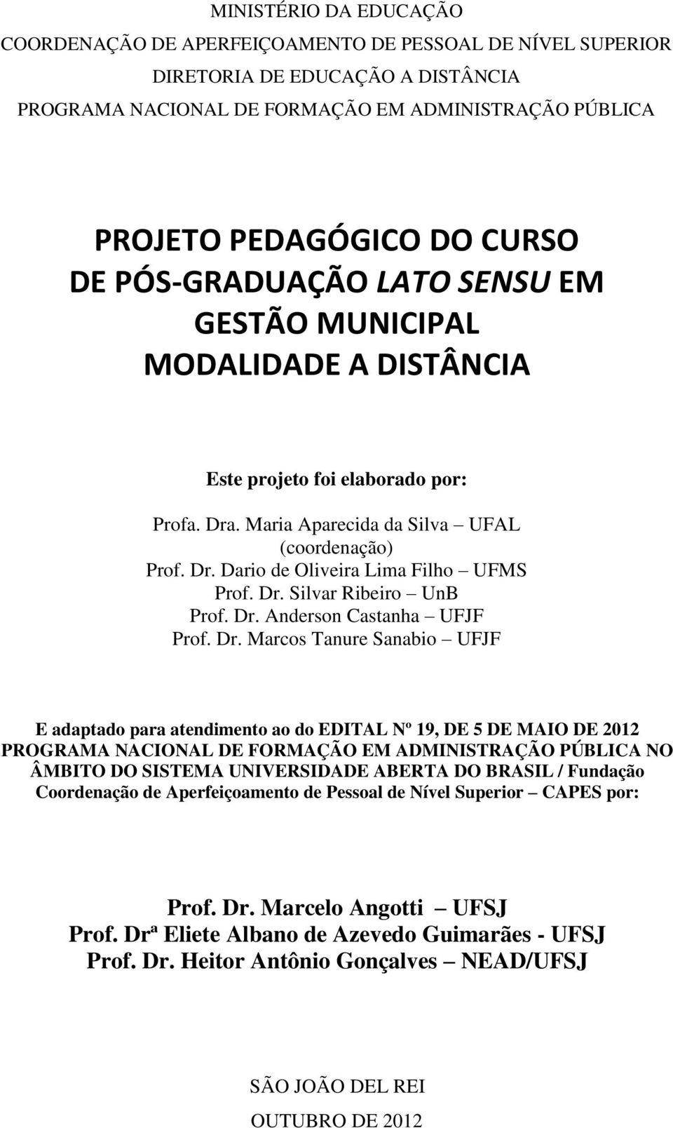 Dr. Silvar Ribeiro UnB Prof. Dr.