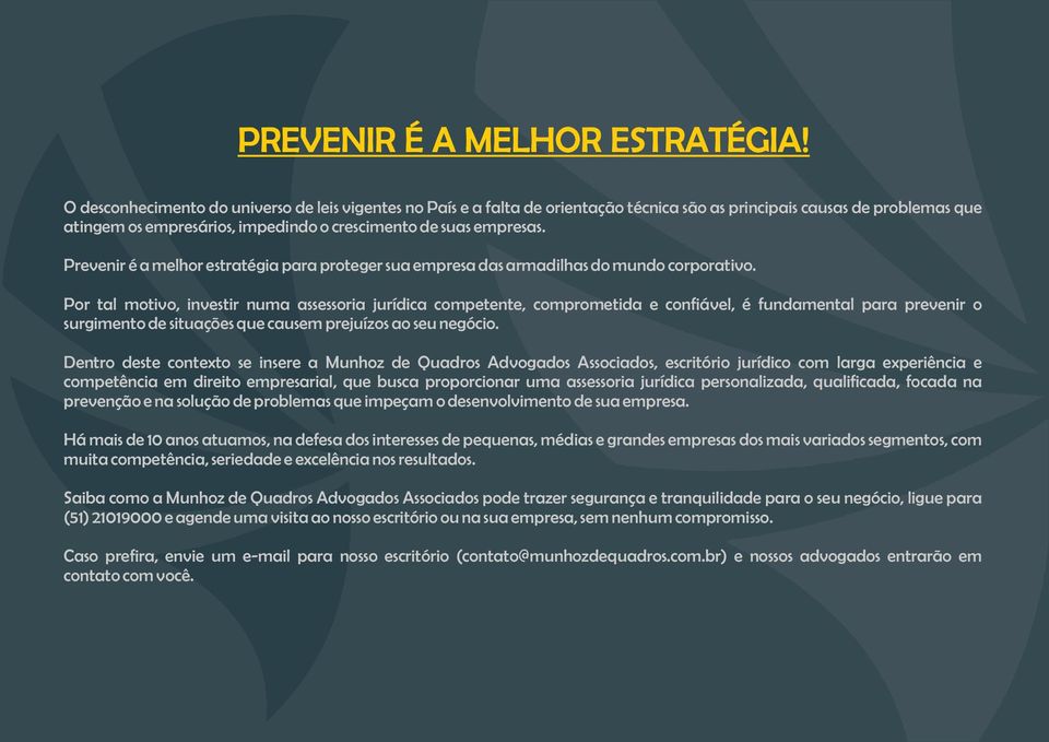 Prevenir é a melhor estratégia para proteger sua empresa das armadilhas do mundo corporativo.