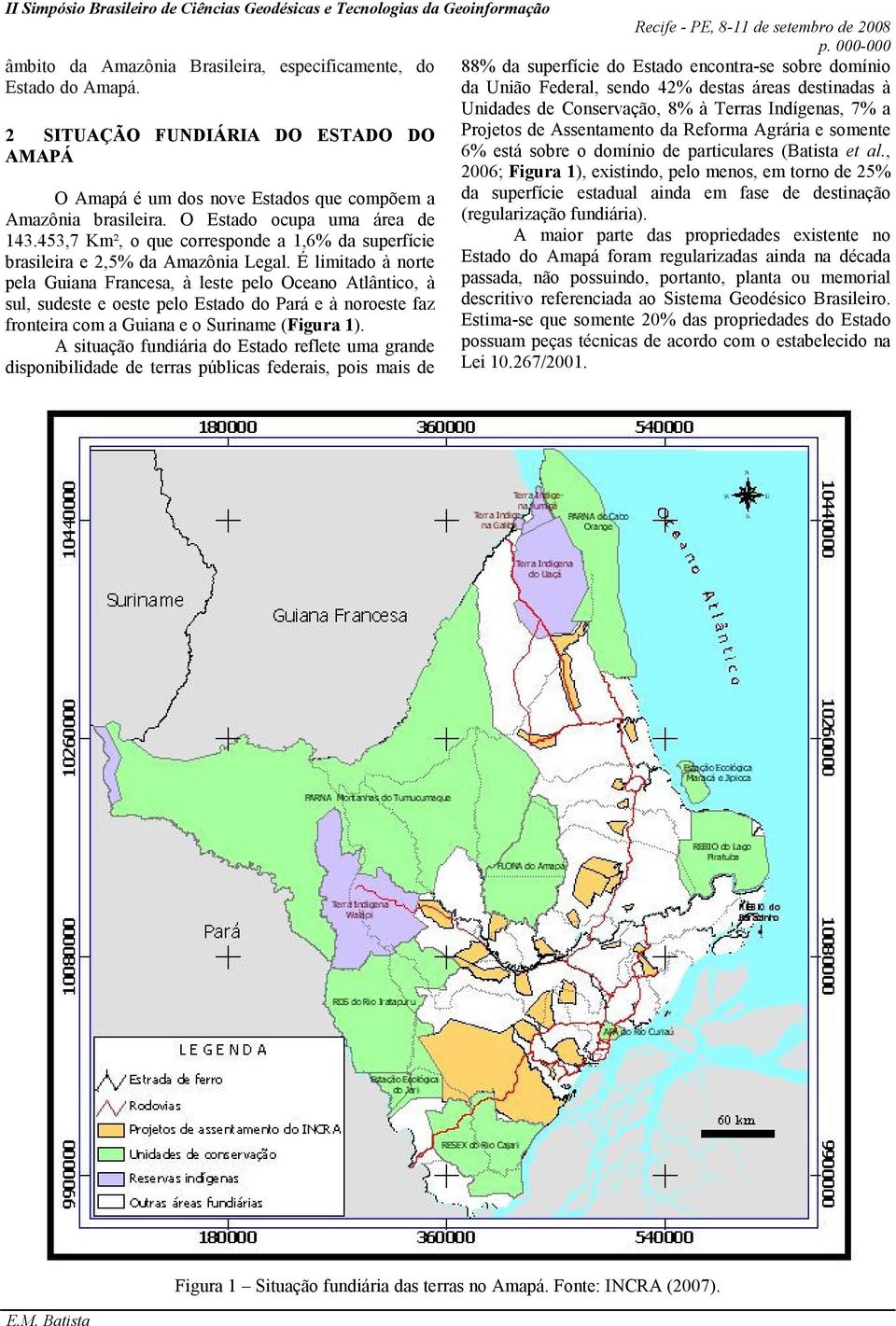 AMAPÁ 6% está sobre o domínio de particulares (Batista et al.