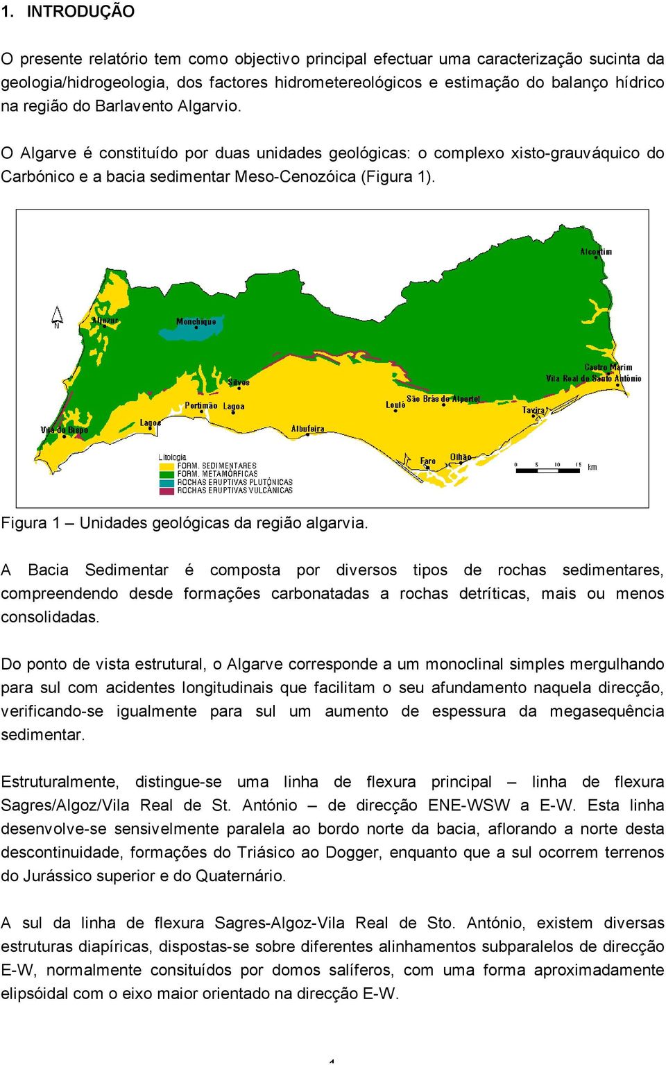 Figura 1 Unidades geológicas da região algarvia.