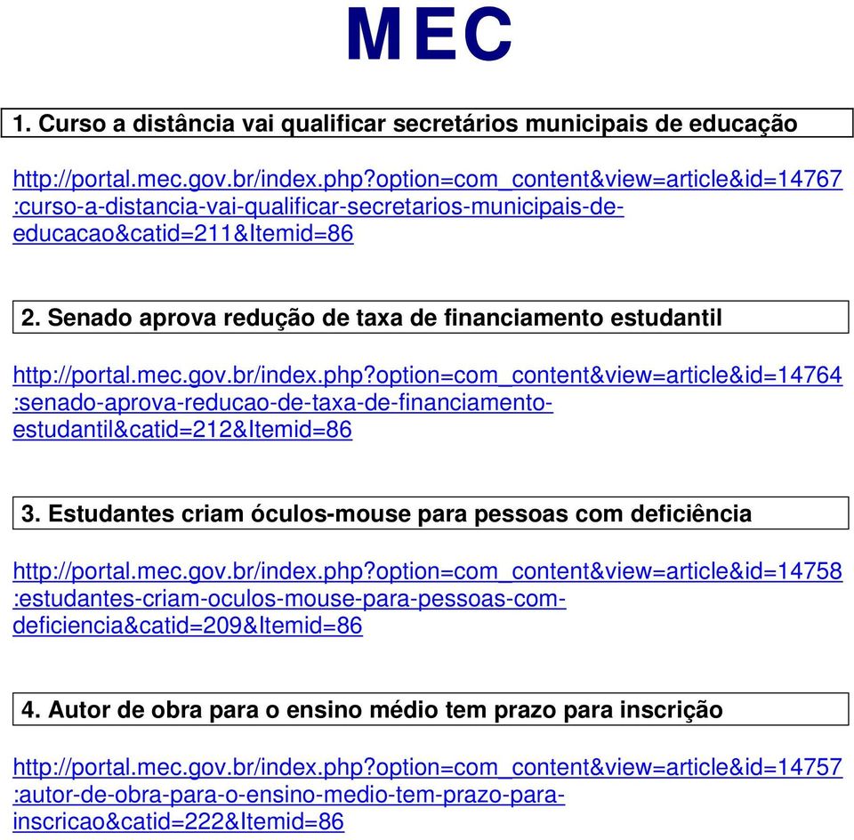 Senado aprova redução de taxa de financiamento estudantil http://portal.mec.gov.br/index.php?