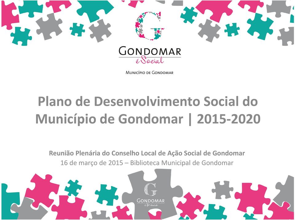 Conselho Local de Ação Social de Gondomar 16