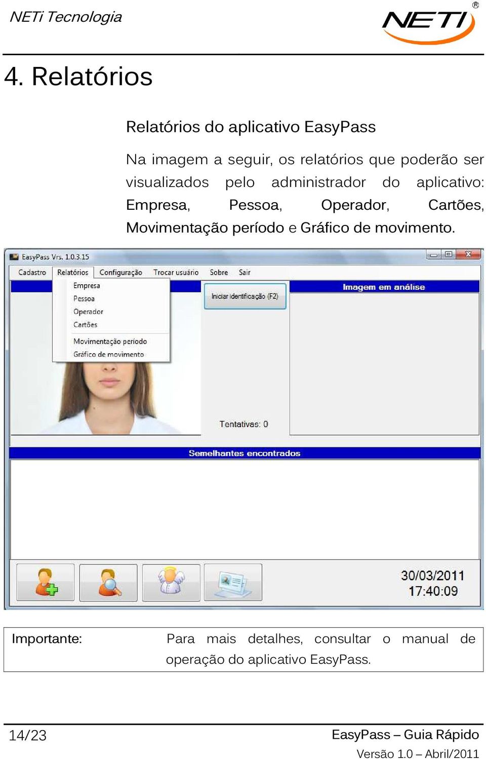 Operador, Cartões, Movimentação período e Gráfico de movimento.