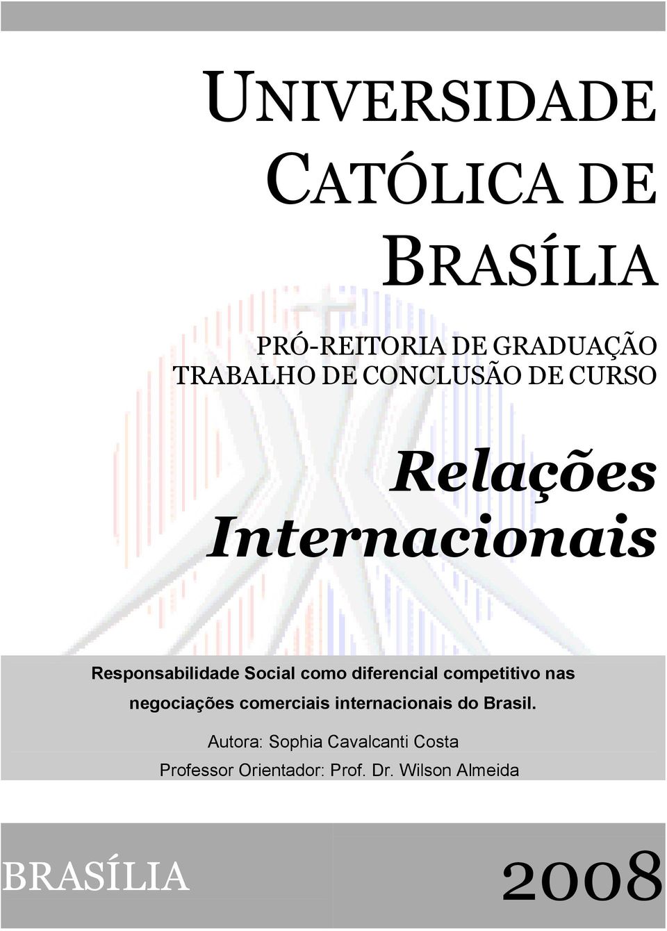 diferencial competitivo nas negociações comerciais internacionais do Brasil.