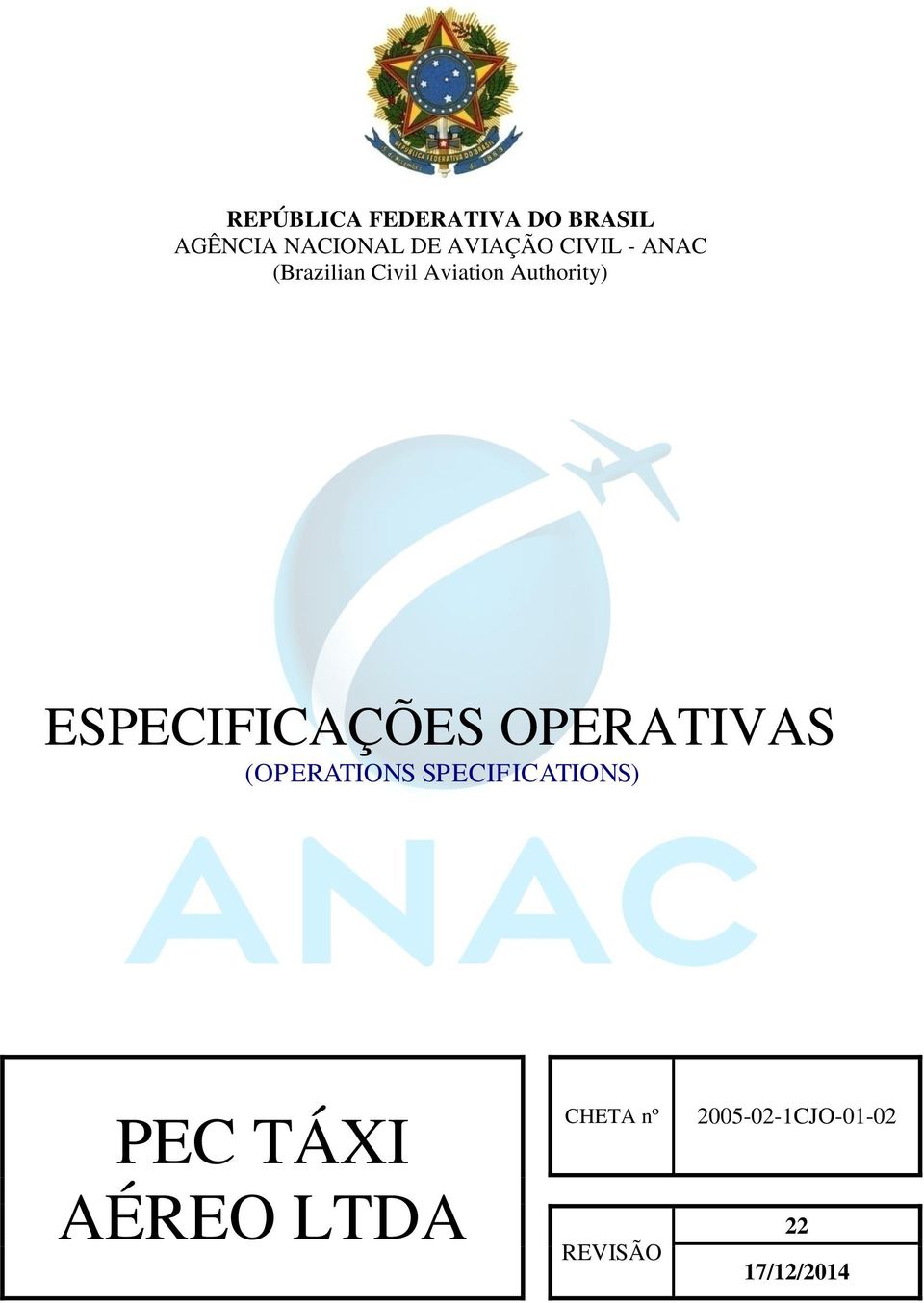 ESPECIFICAÇÕES OPERATIVAS (OPERATIONS SPECIFICATIONS) PEC