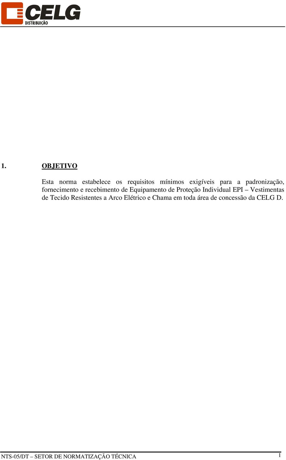 Individual EPI Vestimentas de Tecido Resistentes a Arco Elétrico e Chama